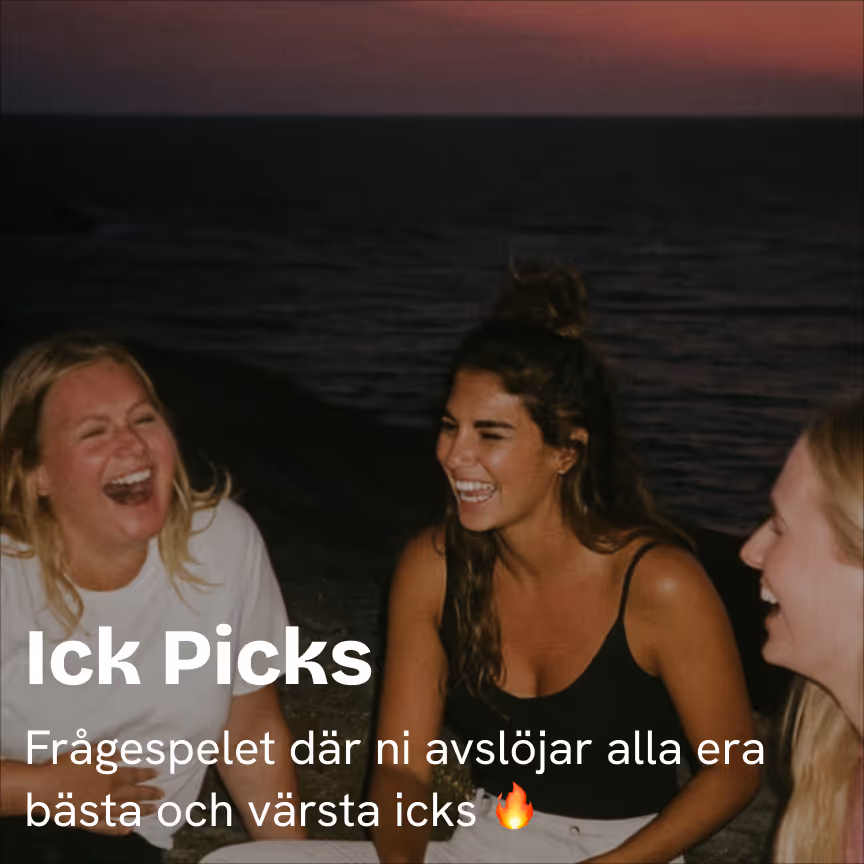 Ick Picks - Tjejkväll Edition - spelöversikt